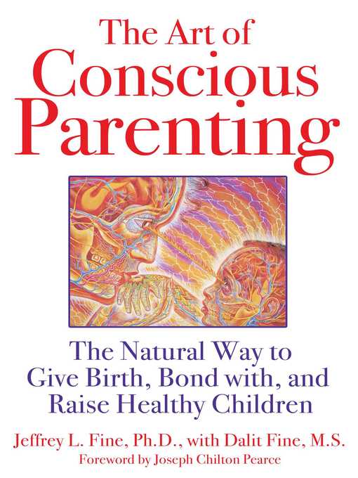 Title details for The Art of Conscious Parenting by Jeffrey L. Fine - Wait list